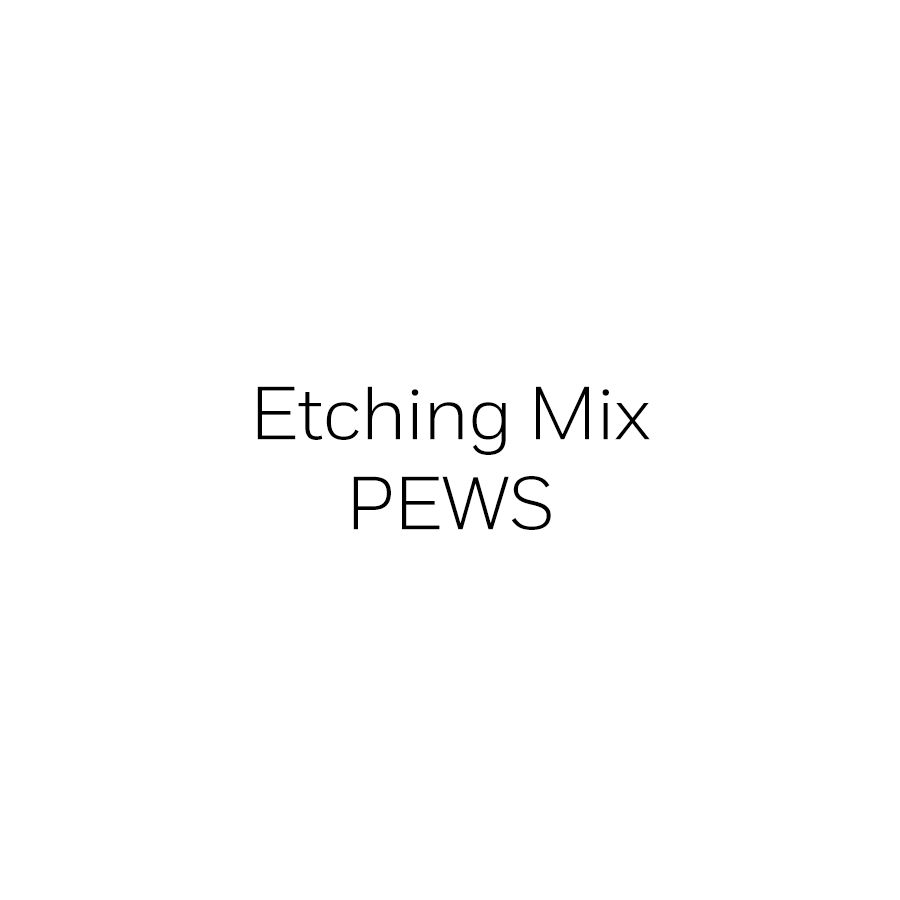Etching Mix PEWS (17284)_2
