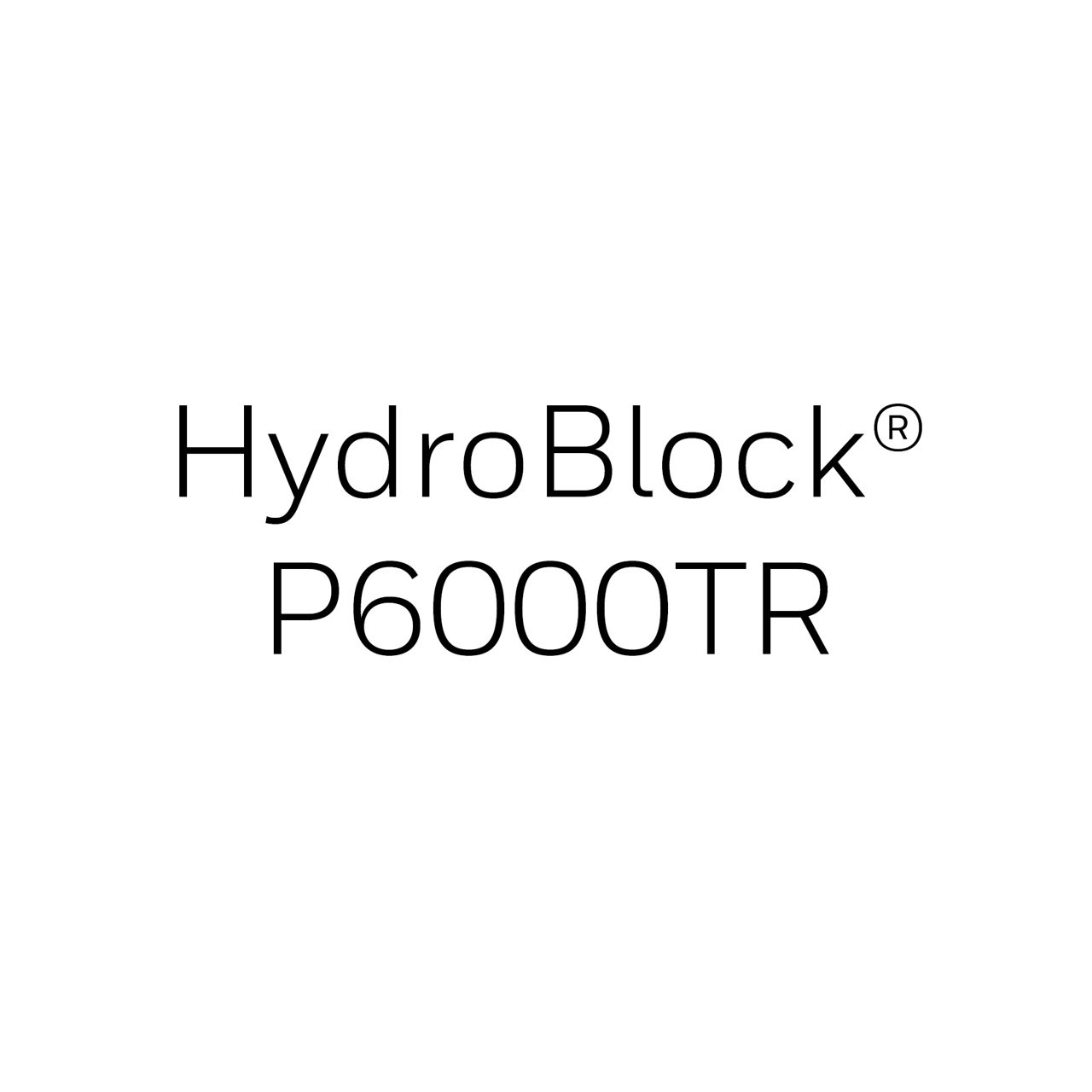 HydroBlock P6000TR