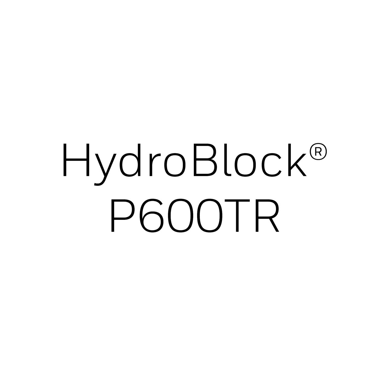 HydroBlock P600TR