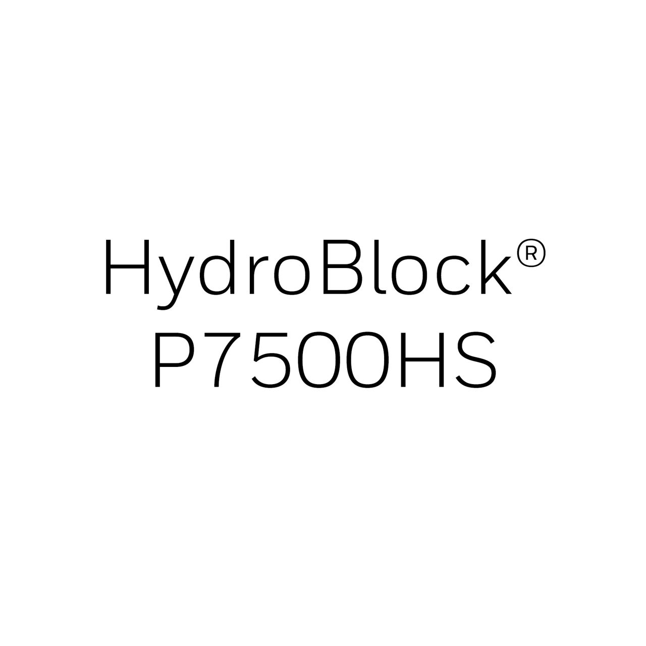 HydroBlock P7500HS